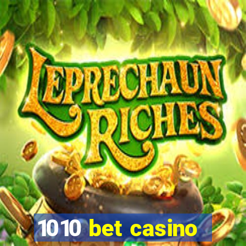 1010 bet casino